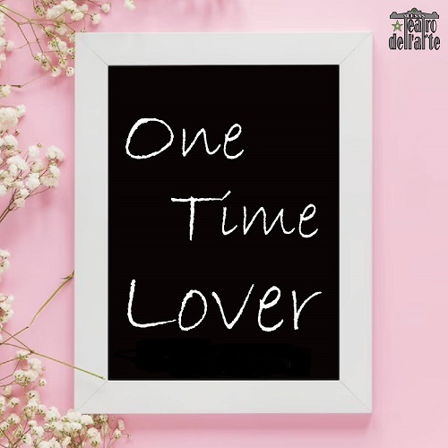 『One Time Lover』